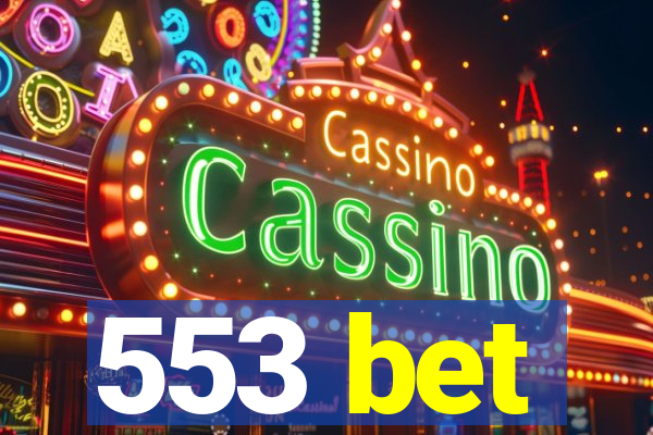 553 bet